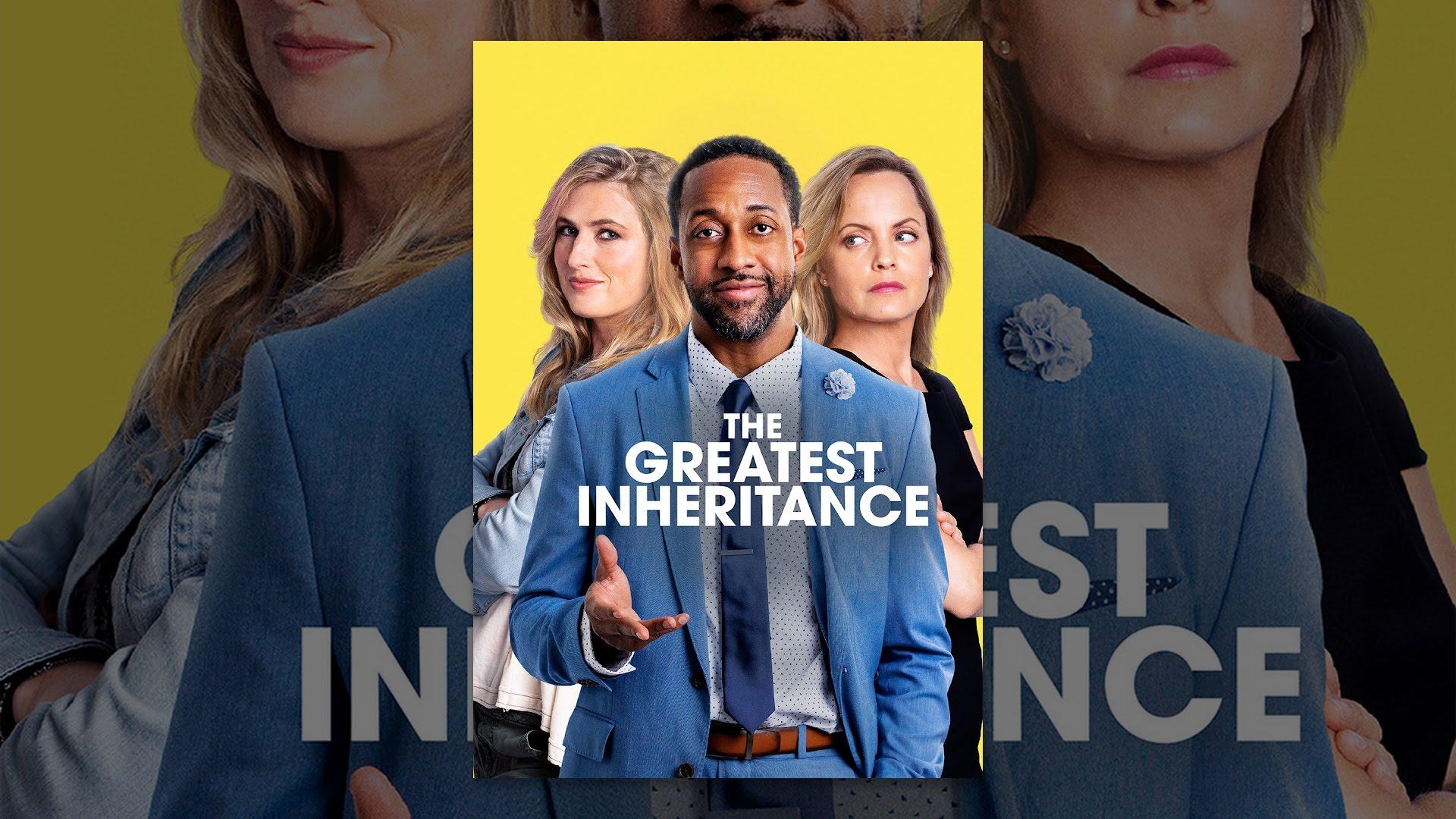 The Greatest Inheritance Trailer