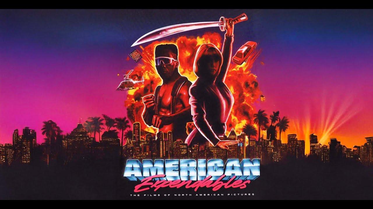 American Expendables: The Films of North American Pictures Trailer