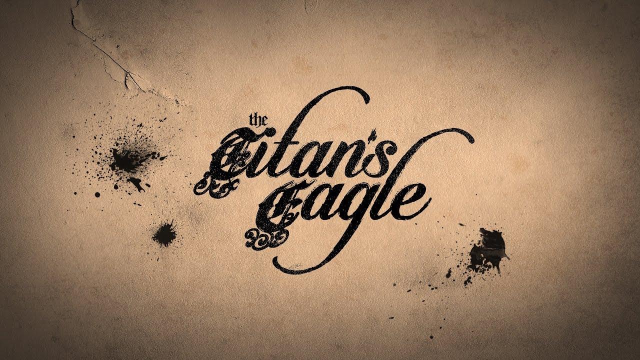 The Titan's Eagle Trailer