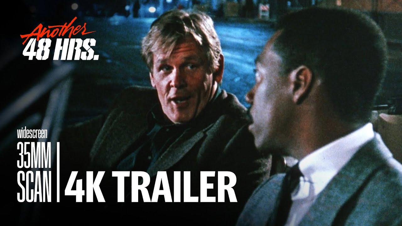 Another 48 Hrs. Trailer
