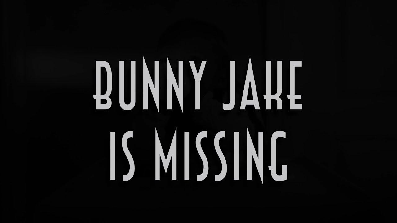 Bunny Jake Is Missing Trailer