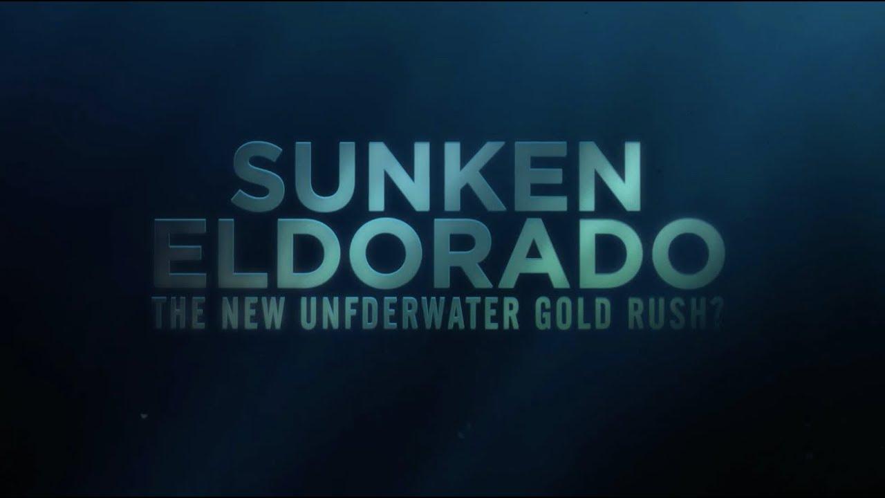 Sunken Eldorado: The New Underwater Gold Rush? Trailer