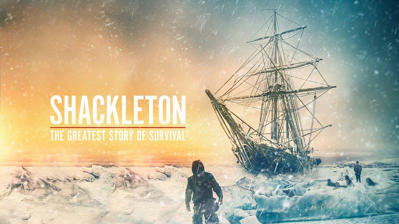 Shackleton: The Greatest Story of Survival Trailer