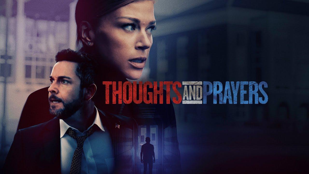 Thoughts and Prayers Trailer
