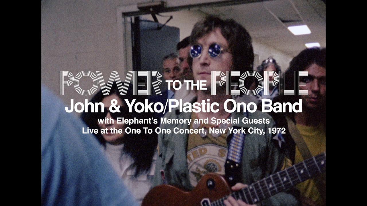 Power to the People: John & Yoko Live in NYC Trailer