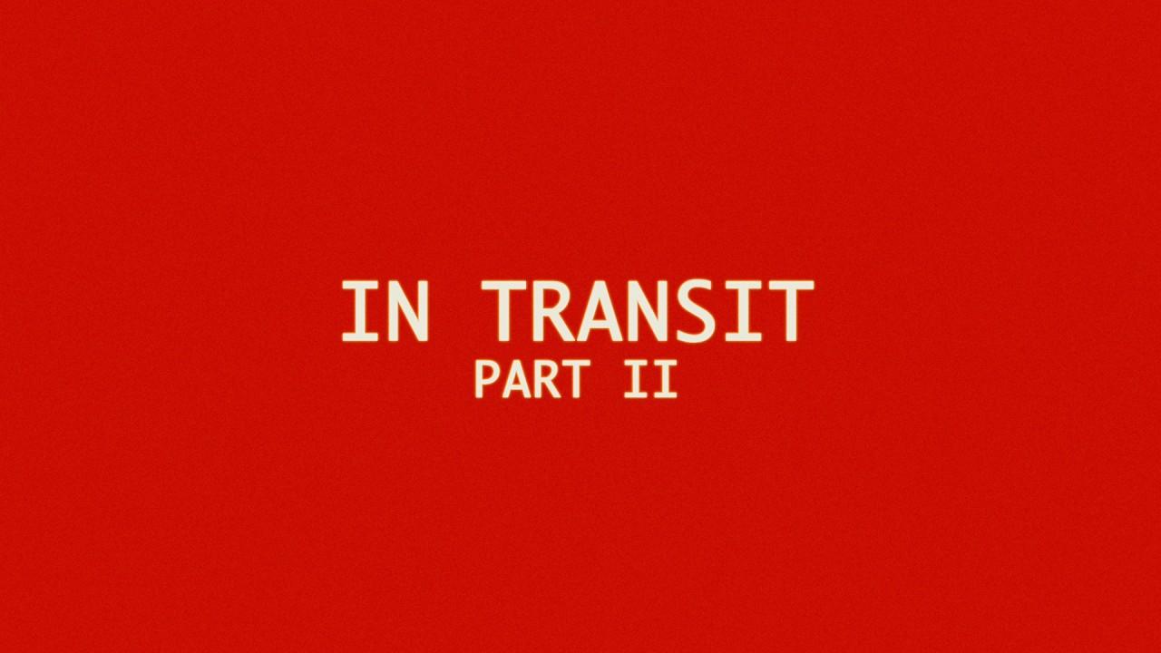 The Strokes: In Transit: Part II Trailer