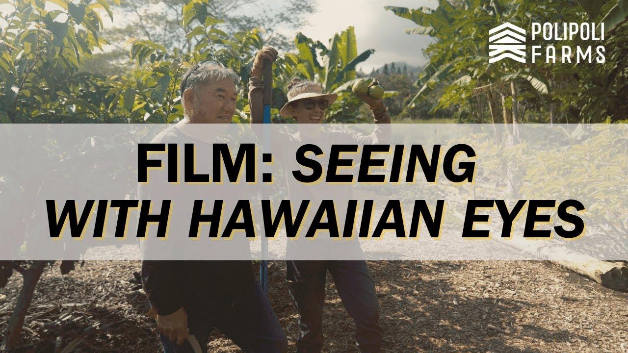 Seeing With Hawaiian Eyes Trailer
