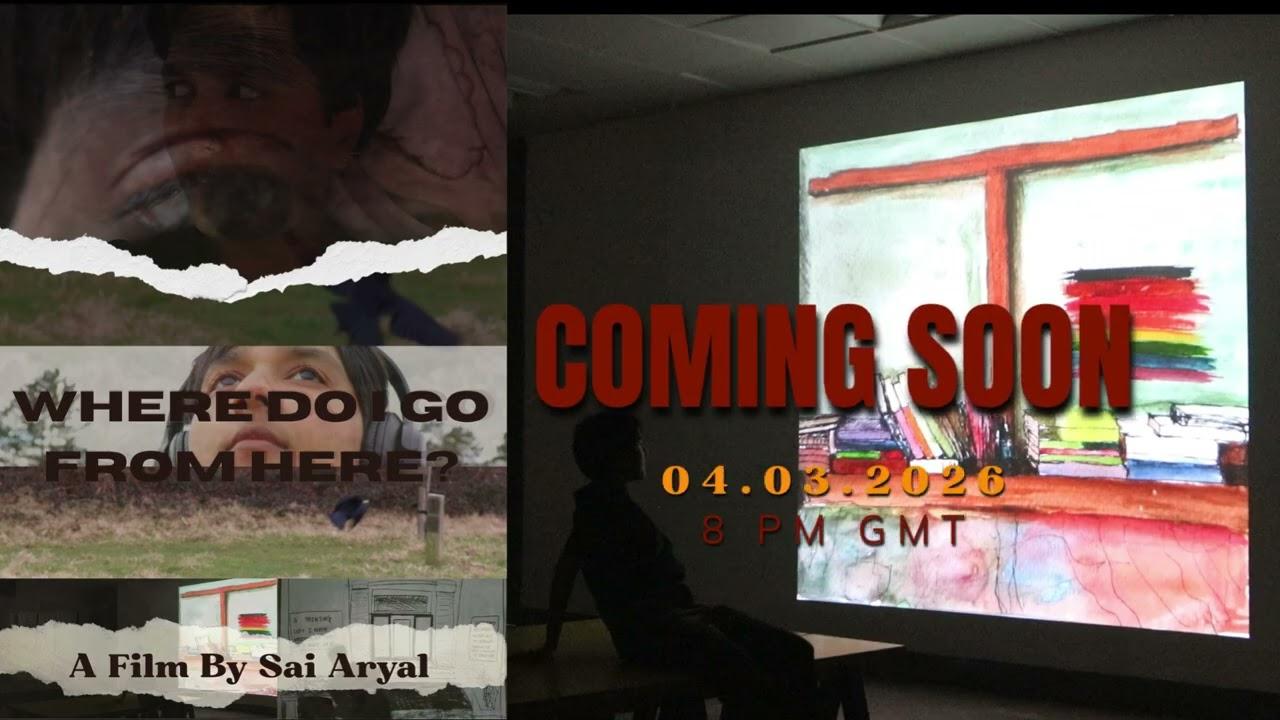Where do I go from Here? Trailer