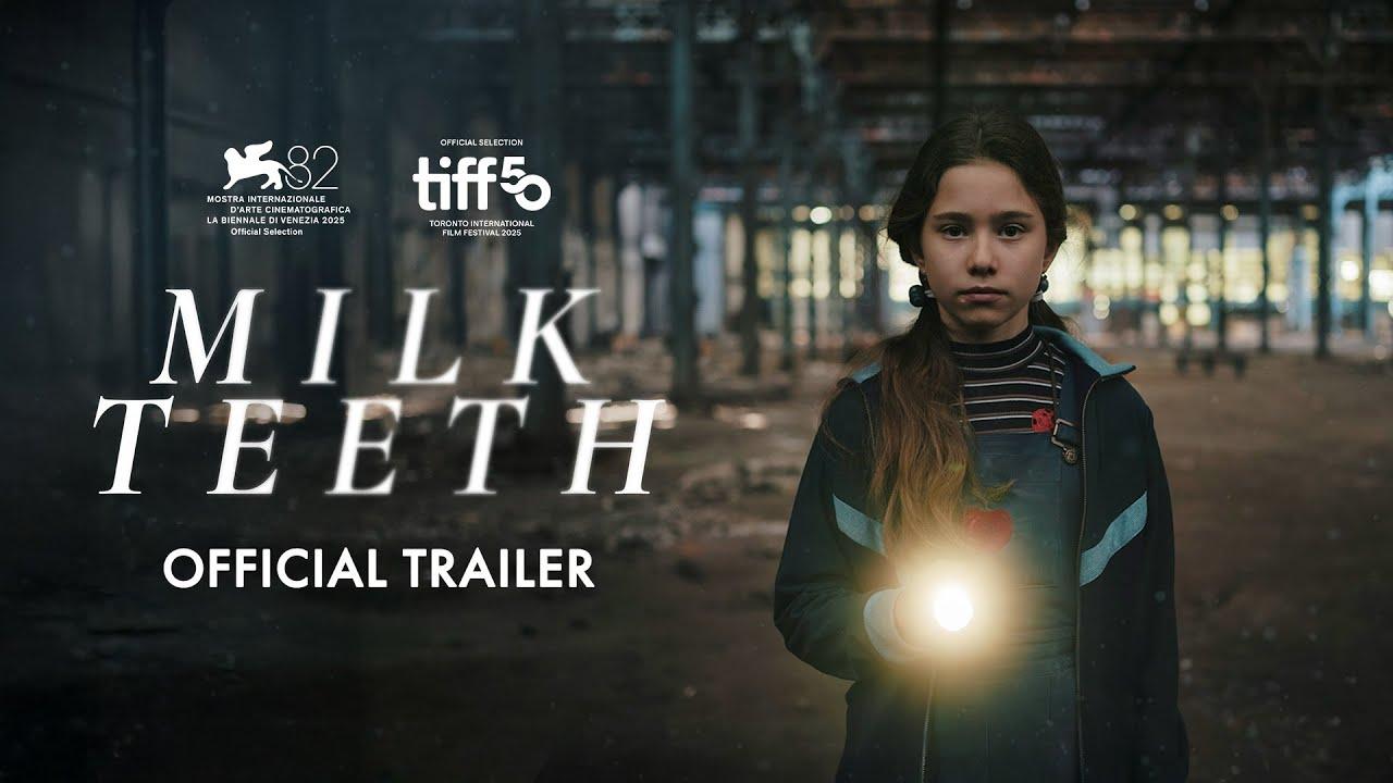 Milk Teeth Trailer