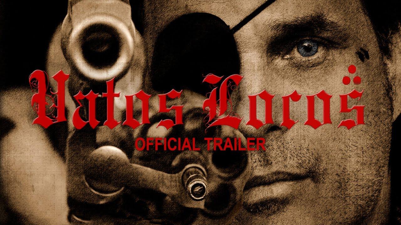 Vatos Locos Trailer