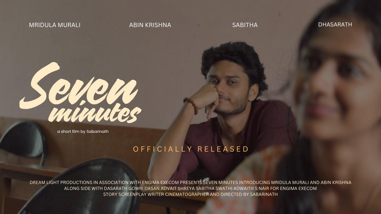 Seven Minutes Trailer