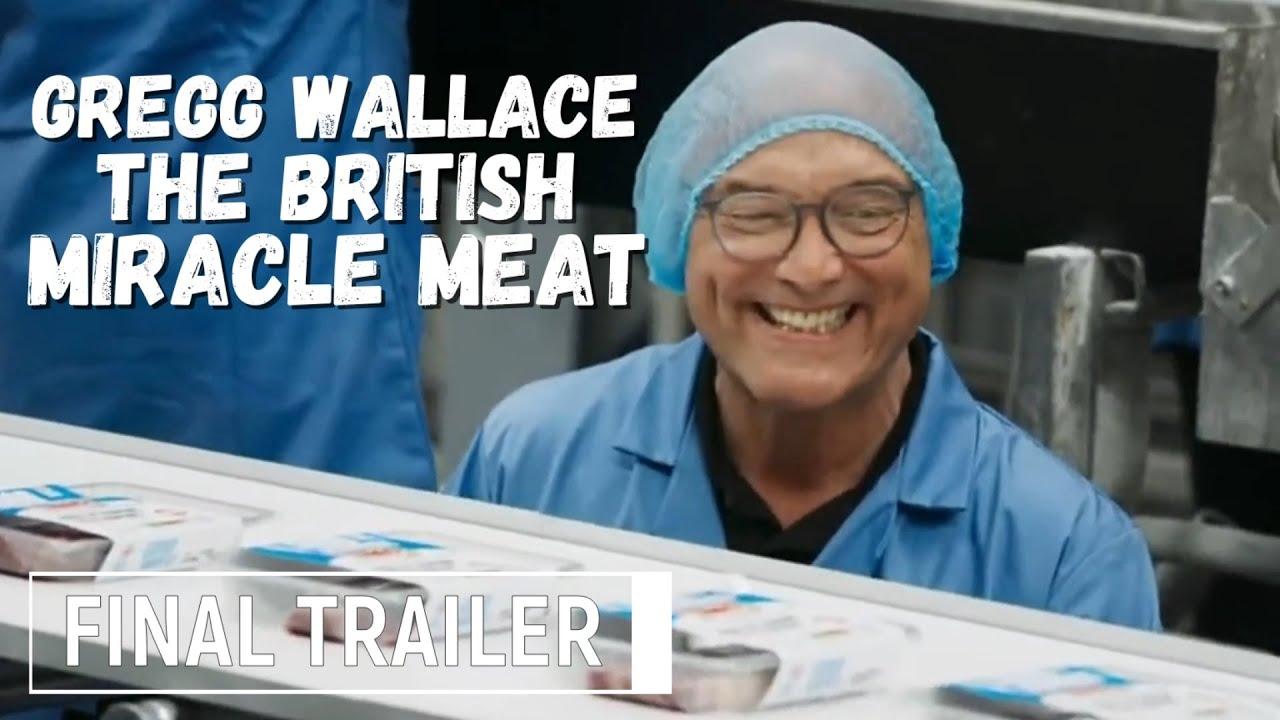 Gregg Wallace: The British Miracle Meat Trailer