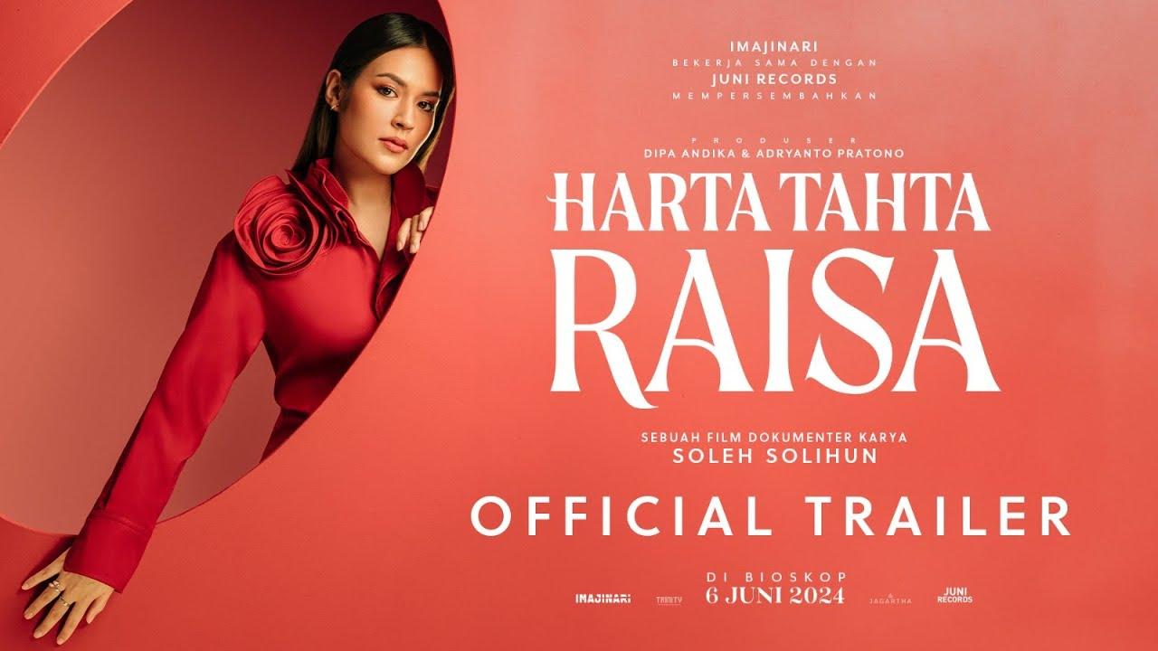 Harta Tahta Raisa Trailer