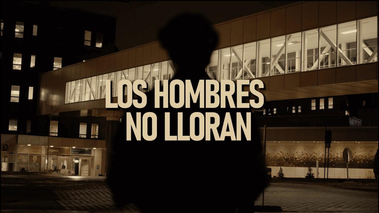 Los Hombres No Lloran Trailer