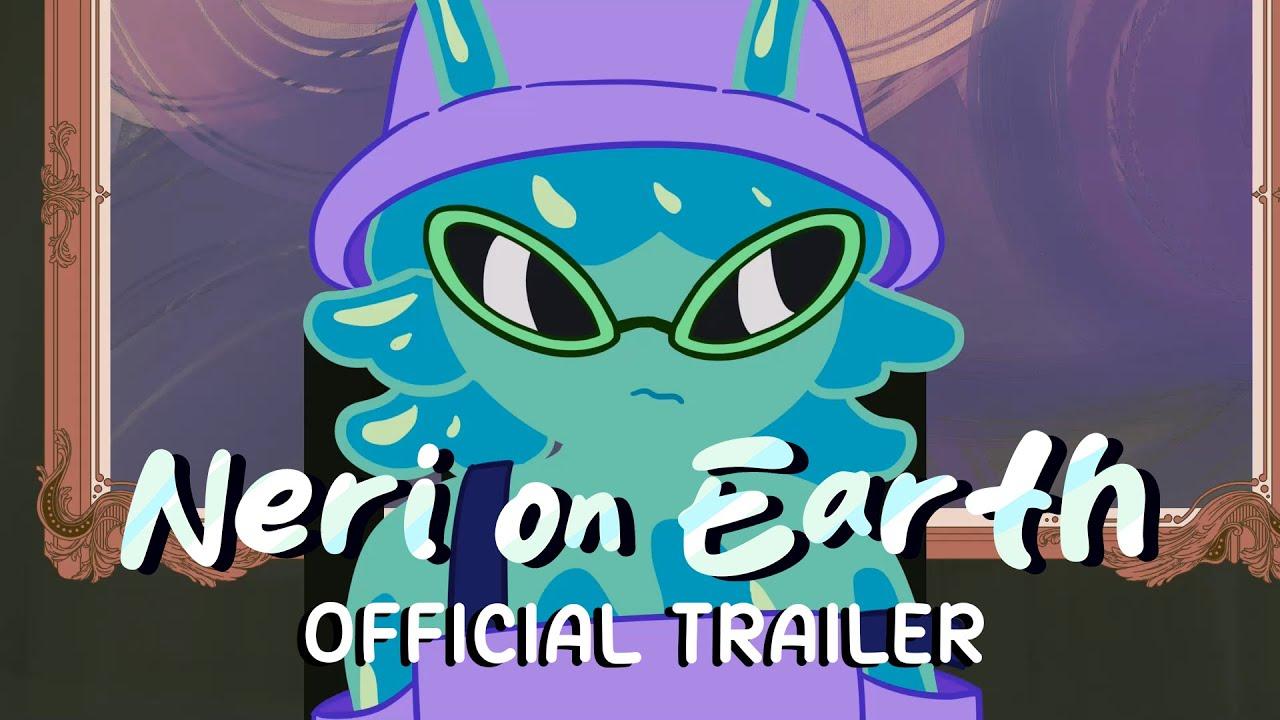Neri on Earth Trailer