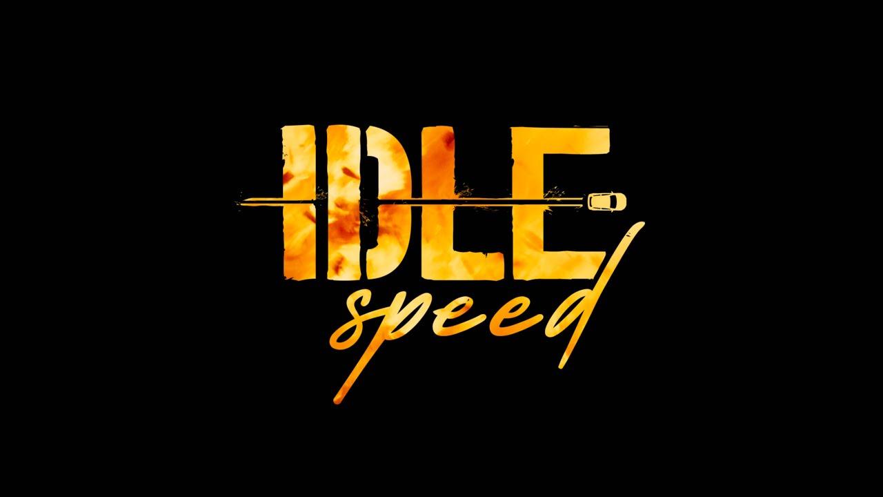 Idle Speed Trailer