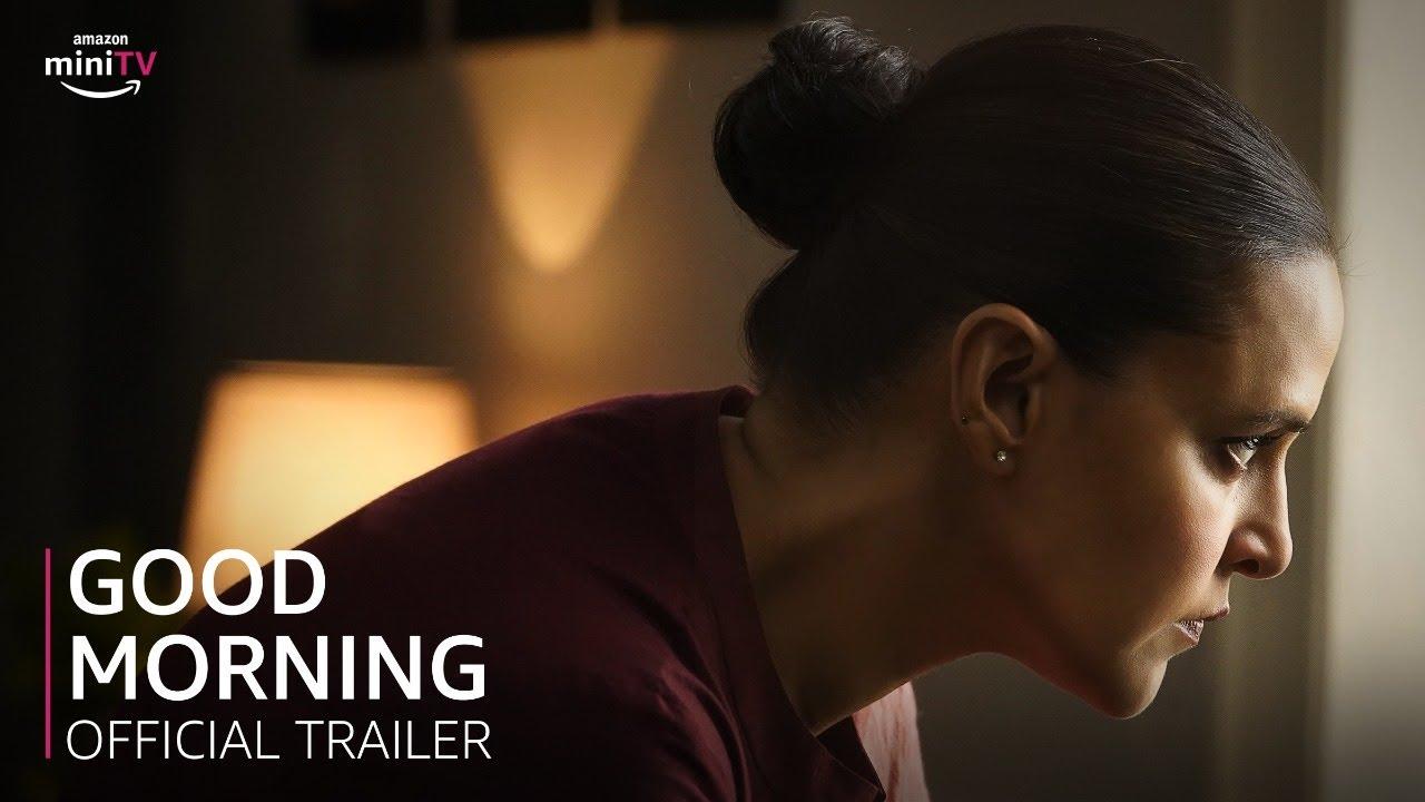 Good Morning Trailer