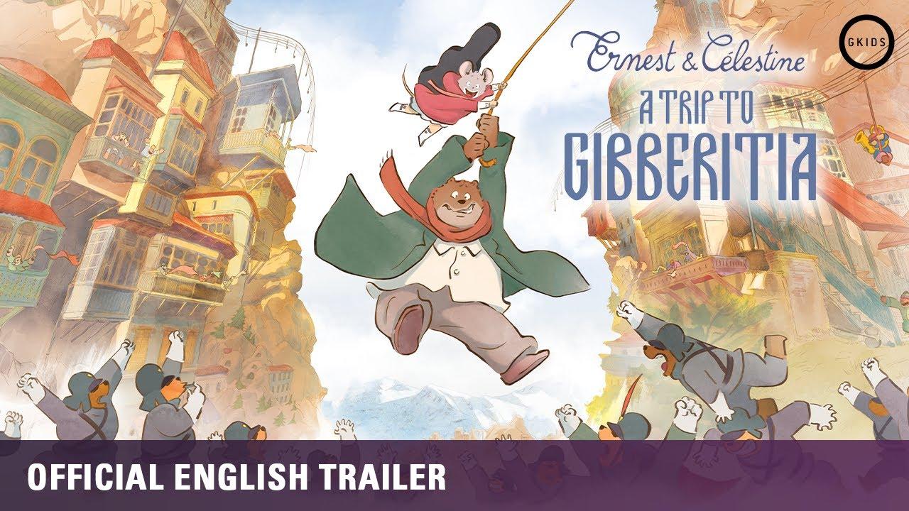 Ernest & Celestine: A Trip to Gibberitia Trailer