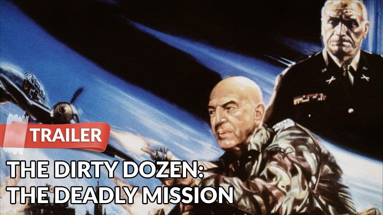 The Dirty Dozen: The Deadly Mission Trailer