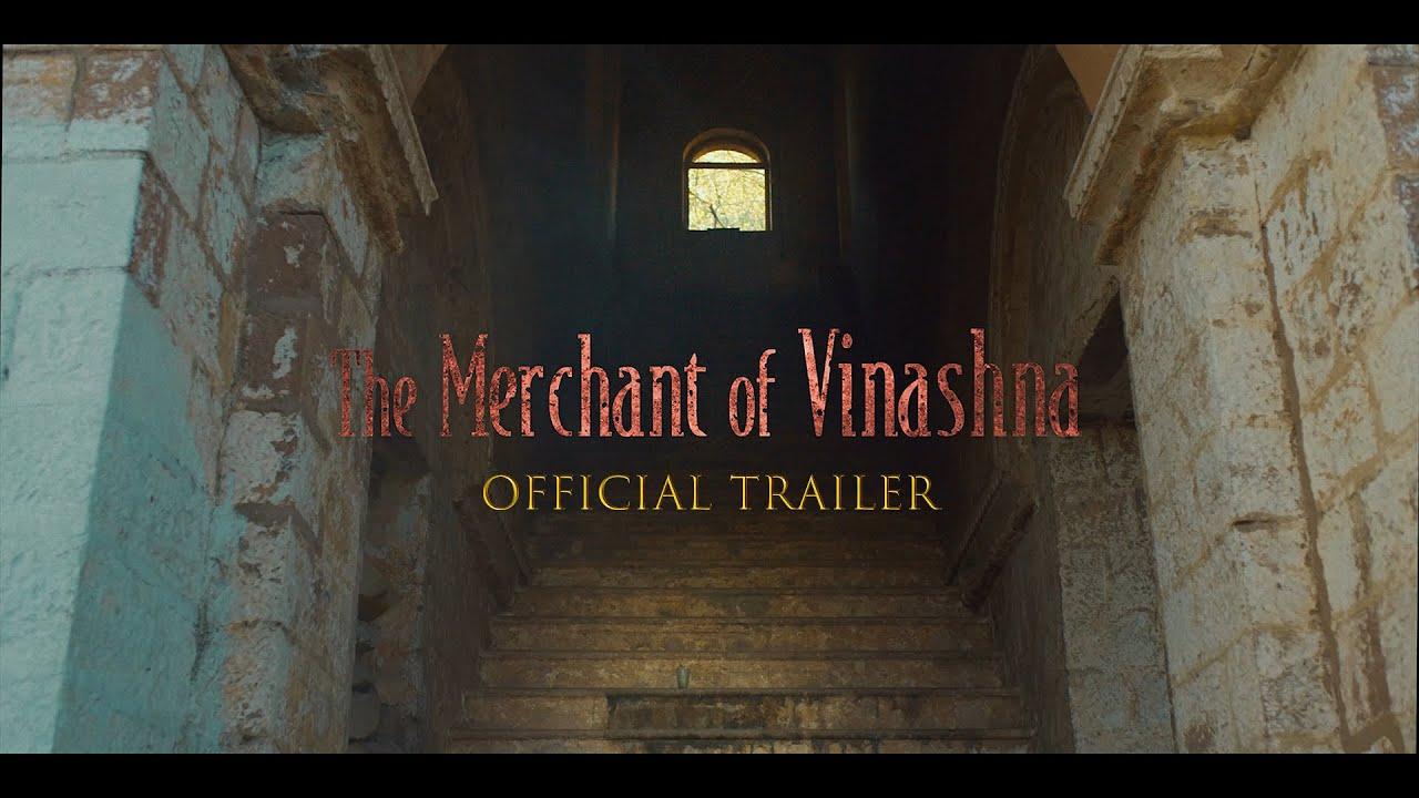 The Merchant of Vinashna Trailer