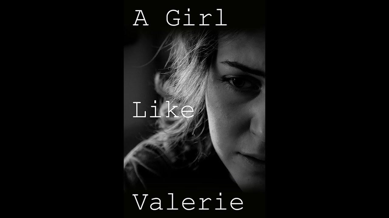 A Girl Like Valerie Trailer