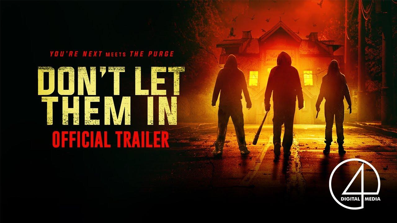 Don't Let Them In Trailer