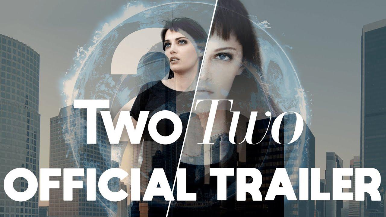 TwoTwo Trailer