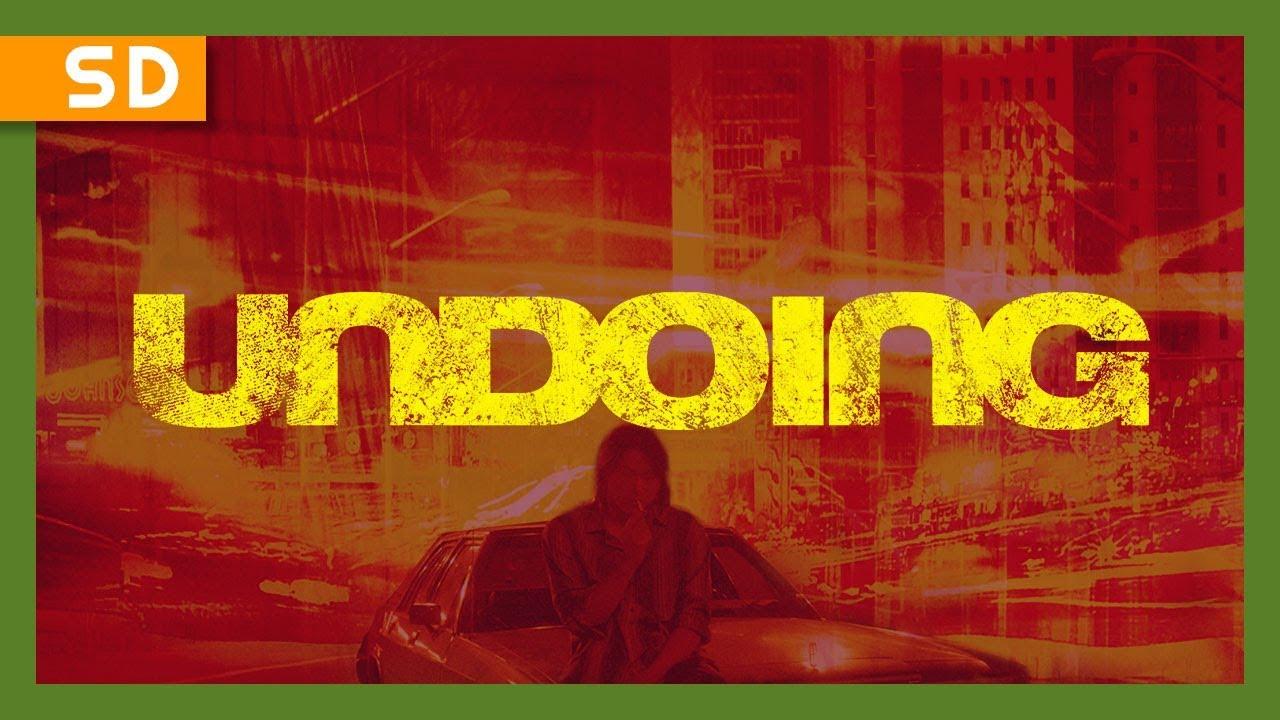 Undoing Trailer