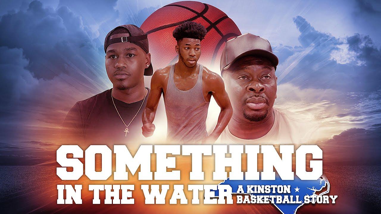 Something In The Water: A Kinston Basketball Story Trailer