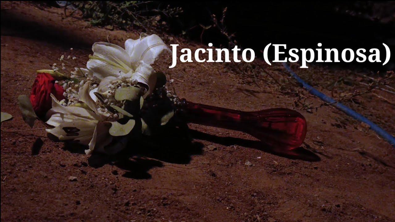 Jacinto (Espinosa) Trailer