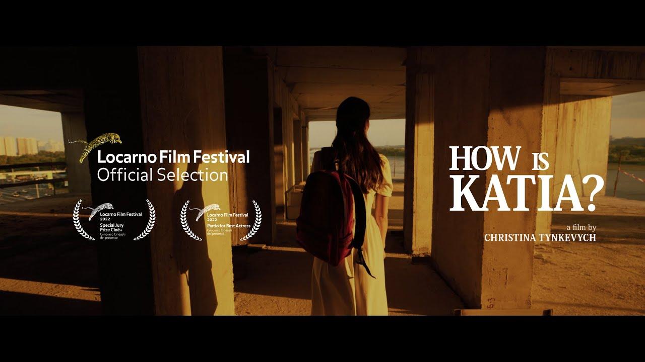 How Is Katia? Trailer
