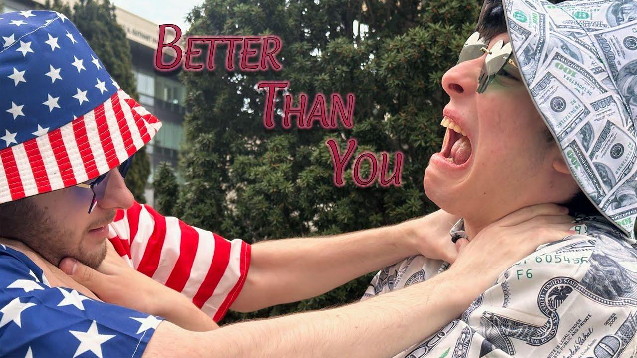 Better Than You Trailer