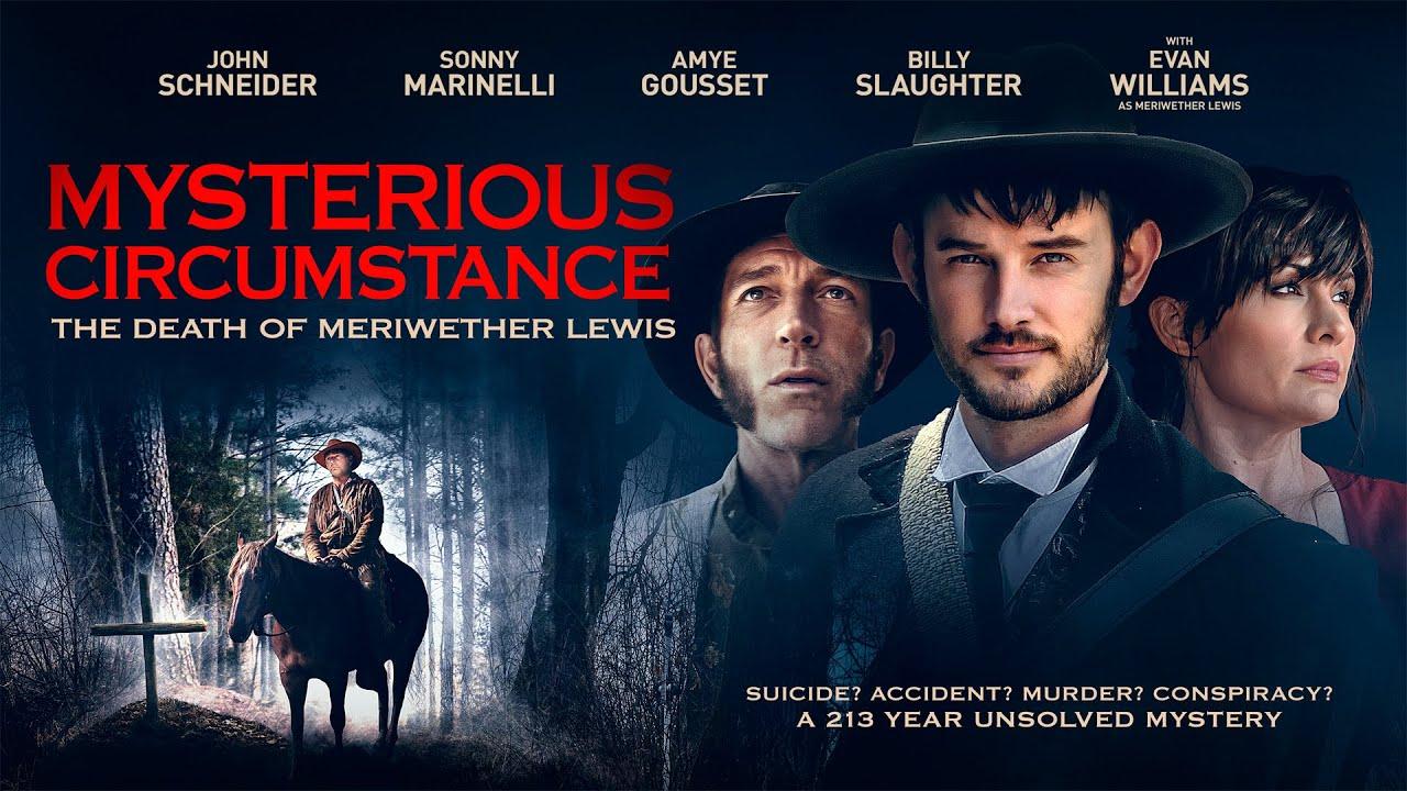 Mysterious Circumstance: The Death of Meriwether Lewis Trailer