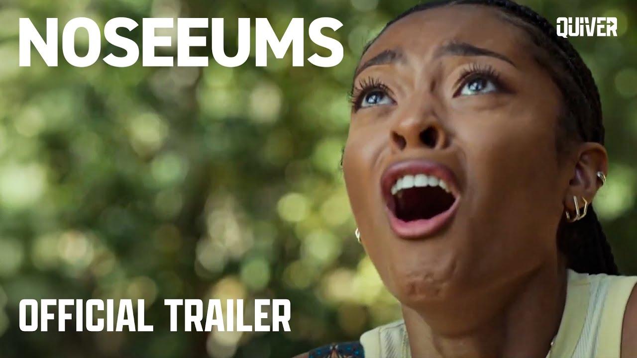 Noseeums Trailer