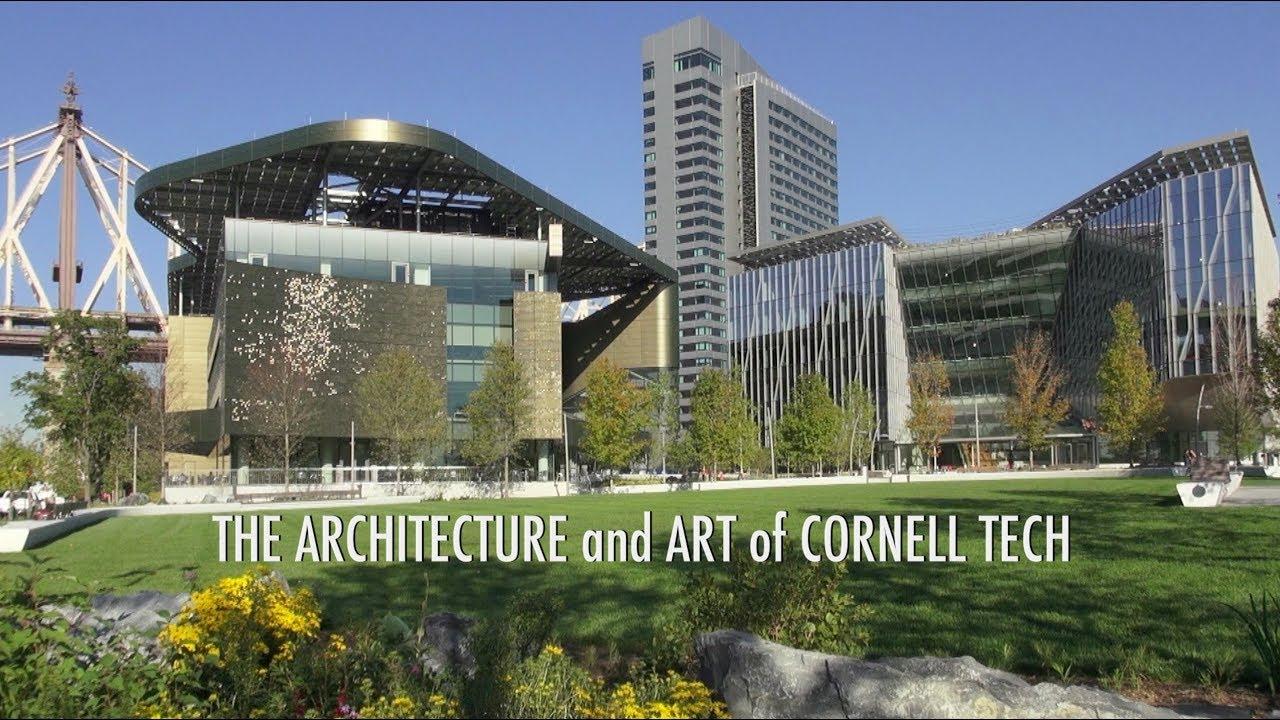 The Architecture and Art of Cornell Tech Trailer