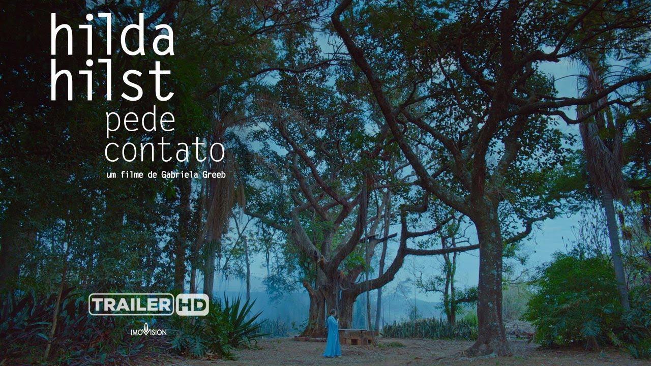 Hilda Hilst Pede Contato Trailer