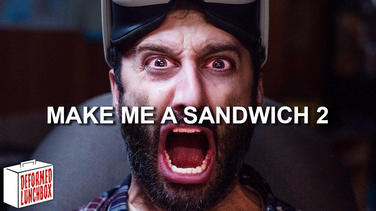 Make Me a Sandwich 2 Trailer