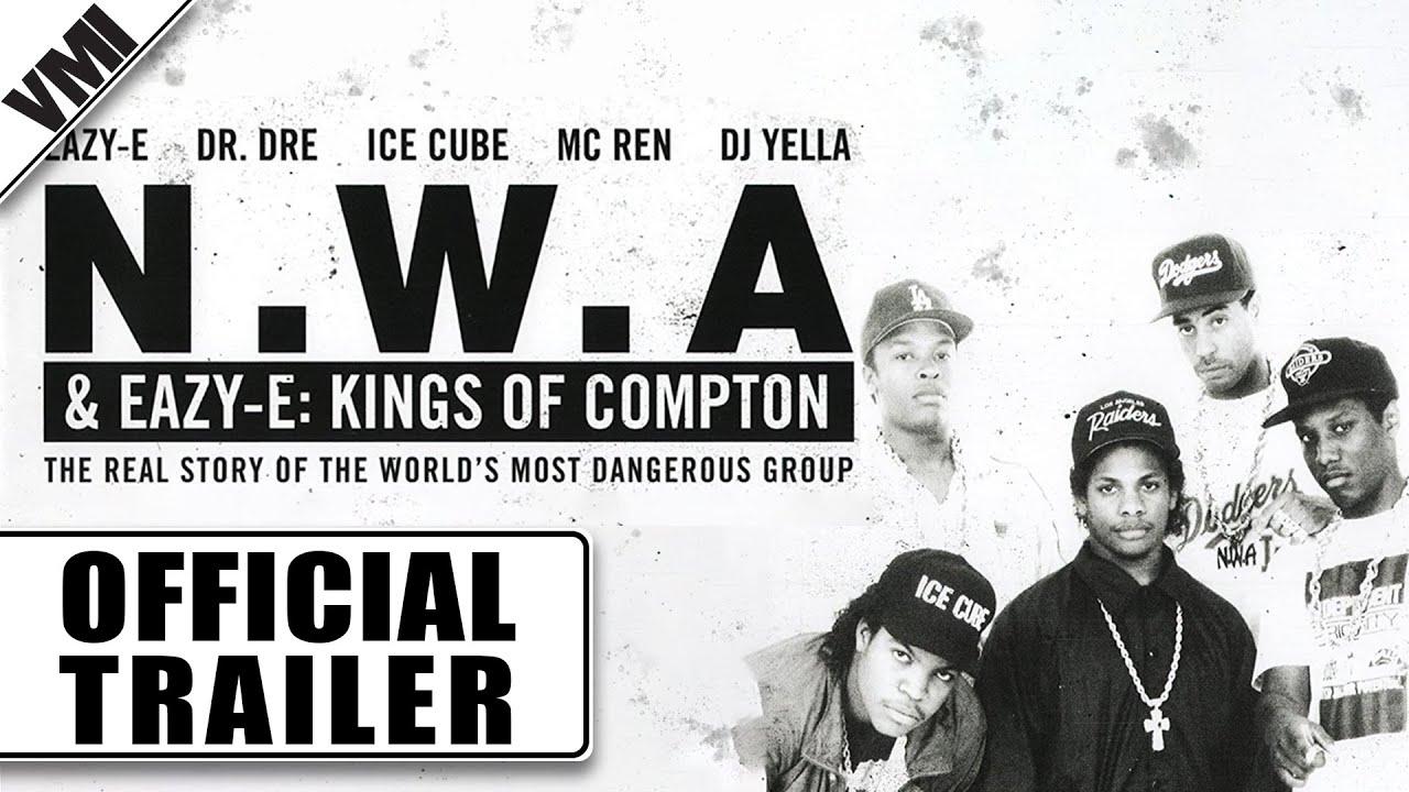 NWA & Eazy-E: The Kings of Compton Trailer