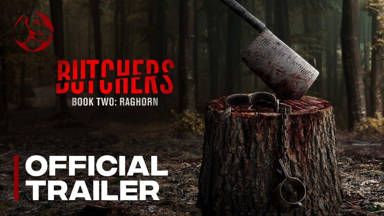 Butchers Book Two: Raghorn Trailer