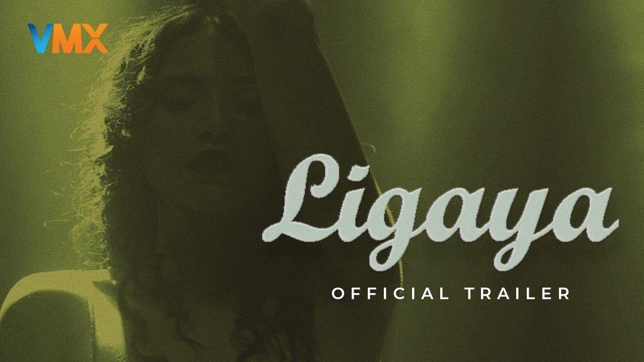Ligaya Trailer