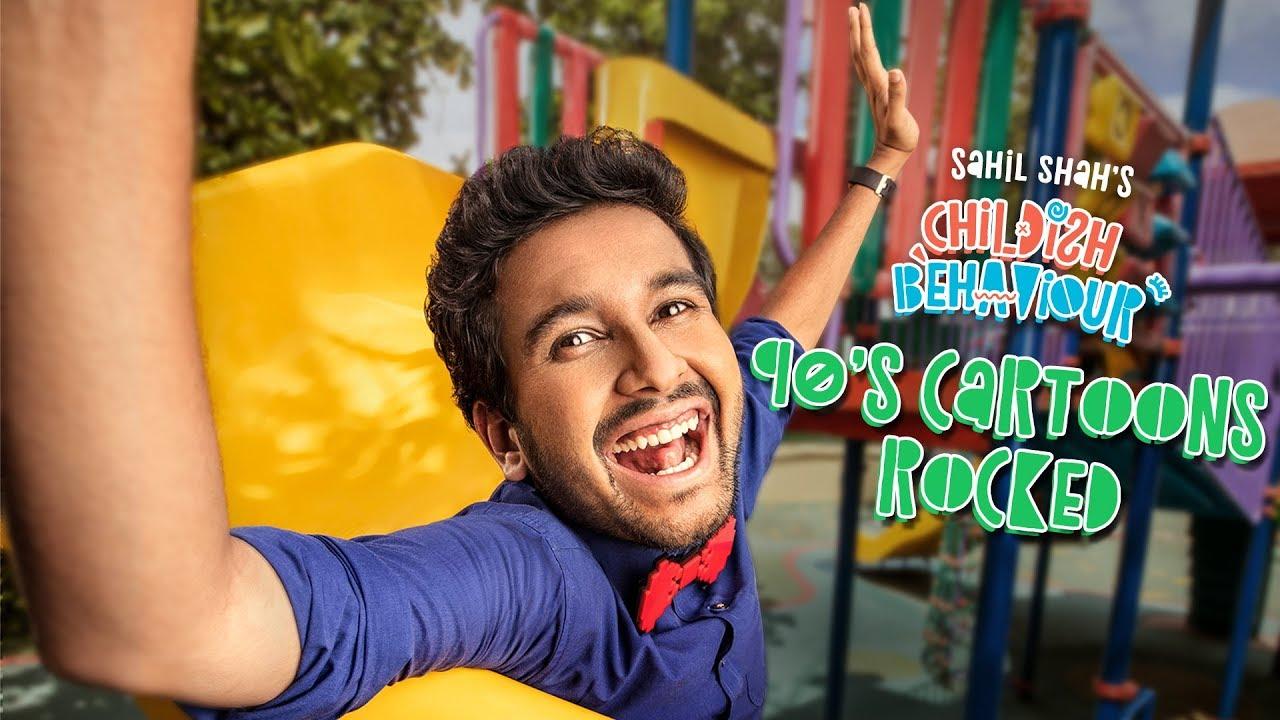 Sahil Shah's: Childish Behaviour Trailer