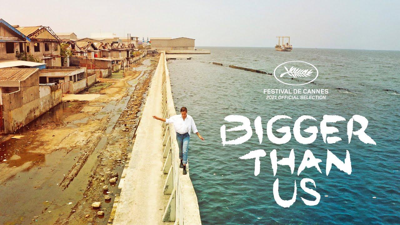 Bigger Than Us Trailer