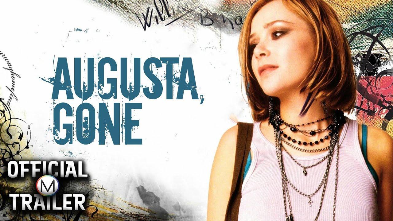 Augusta, Gone Trailer