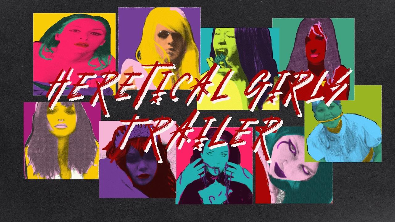 Heretical Girls Trailer