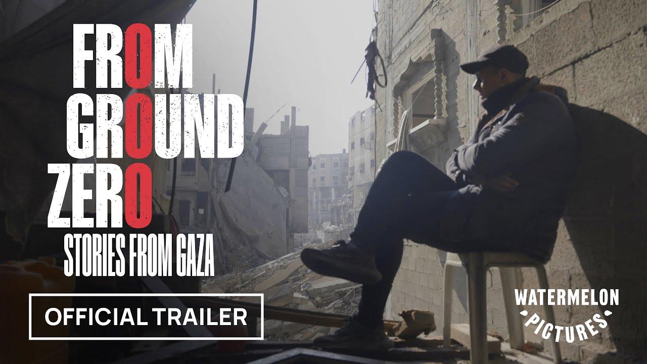 From Ground Zero Trailer
