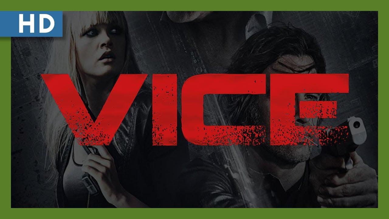 Vice Trailer