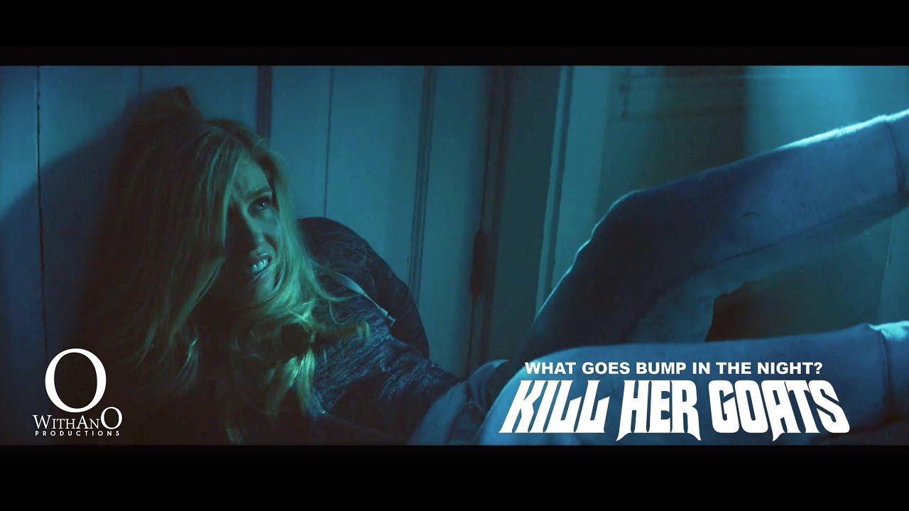 Kill Her Goats Trailer