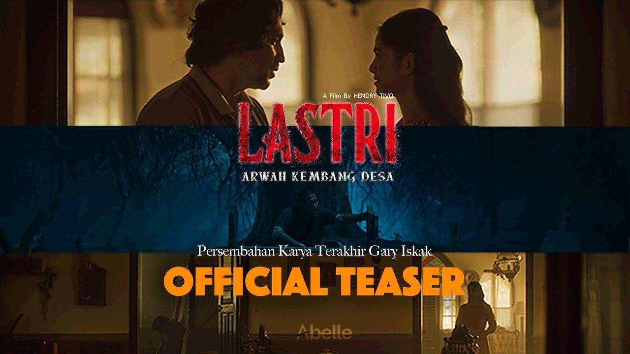 Lastri Arwah Kembang Desa Trailer