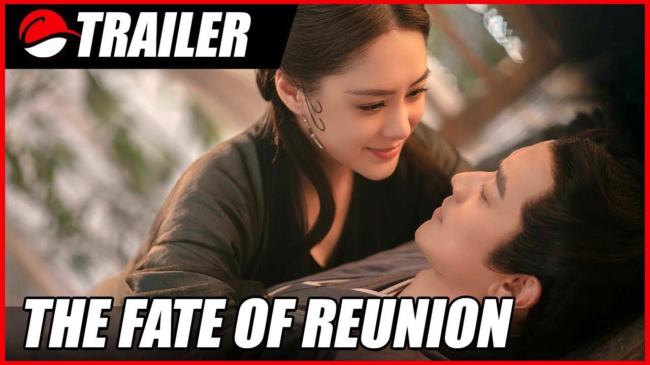The Fate of Reunion Trailer