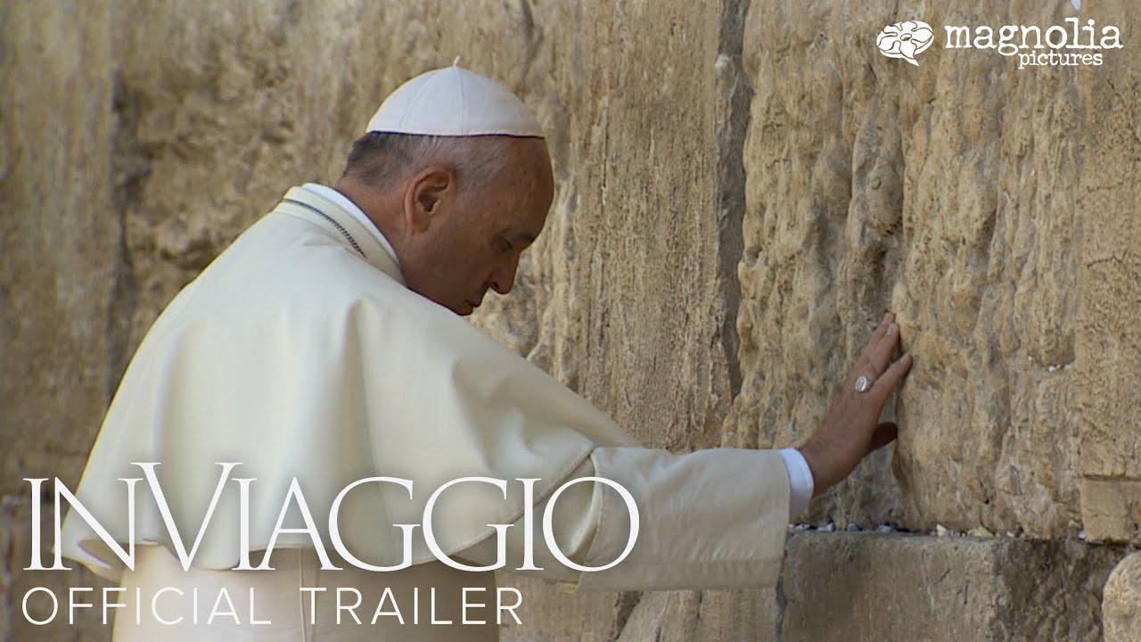 In Viaggio: The Travels of Pope Francis Trailer